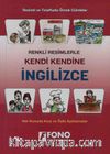 Renkli Resimlerle Kendi Kendine İngilizce 