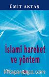 İslami Hareket ve Yöntem