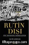 Rutin Dışı
