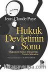Hukuk Devletinin Sonu
