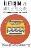 İletişim ve Modernleşme Cilt 1 & Karşılaştırmalı Yaklaşımlar