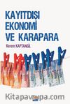 Kayıtdışı Ekonomi  ve Karapara 