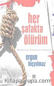 Her Şafakta Ölürüm