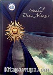 İstanbul Deniz Müzesi (Büyük Katalog)
