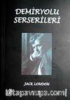 Demiryolu Serserileri