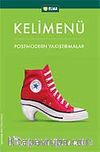 Kelimenü Postmodern Yakıştırmalar