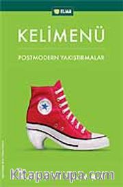Kelimenü Postmodern Yakıştırmalar