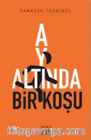 Ay Altında Bir Koşu