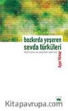 Bozkırda Yeşeren Sevda Türküleri-Aytmatov ve Eserleri Üzerine