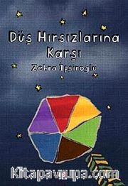 Düş Hırsızlarına Karşı