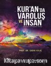 Kur’an'da Varoluş ve İnsan