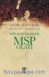 Türk Siyasi Hayatında MSP Olayı / İrtica’ın Tarihçesi 6