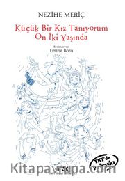 Küçük Bir Kız Tanıyorum On İki Yaşında