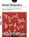 Sanat Dünyamız Üç Aylık Kültür ve Sanat Dergisi Sayı:162 Ocak-Şubat 2018