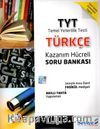 YKS 1.Oturum TYT Türkçe Kazanım Hücreli Soru Bankası