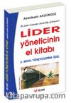 Lider Yöneticinin El Kitabı / 3. Binyıl Yöneticilerine Özel