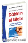 Dahinin El Kitabı / Zekayı Maksimum Geliştirme ve Kullanma Sanatı