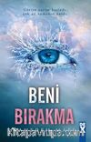 Beni Bırakma (Ciltli)