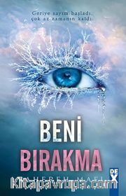 Beni Bırakma (Ciltli)