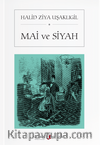 Mai ve Siyah