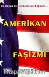 Amerikan Faşizmi