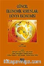 Güncel Ekonomik Sorunlar Dünya Ekonomisi