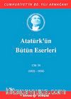 Atatürk'ün Bütün Eserleri / 26.Cilt (1932-1934)