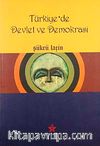 Türkiye'de Devlet ve Demokrasi