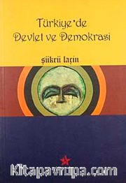 Türkiye'de Devlet ve Demokrasi
