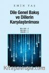 Dile Genel Bakış ve Dillerin Karşılaştırılması 