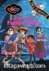 Disney Coco Çıkartmalı Faaliyet  Kitabı