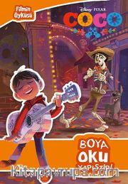 Disney Coco Filmin Öyküsü Boya Oku Yapıştır