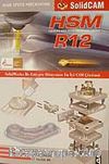 SolidWorks R12 HSM Modülü  ile Entegre Dünyanın En İyi Cam Çözümü