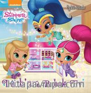 Shimmer Shine Leah’nın Bebek Evi Öykü Kitabı