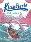 Klasiklerle Tanışıyorum / Moby Dick