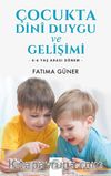 Çocukta Dini Duygu ve Gelişimi