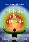 İçinizdeki Gücü Keşfedin