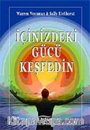İçinizdeki Gücü Keşfedin