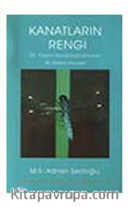Kanatların Rengi/20.Yüzyılın Savaşlarıyla Bölünen Bir Ailenin Hikayesi
