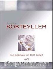 Gümüş Kitap Kokteyller <br /> Özel Kutlamalar İçin 1001 Kokteyl