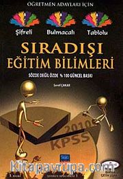 Sıradışı Eğitim Bilimleri  <br /> Öğretmen Adayları İçin Şifreli-Bulmacalı-Tablolu