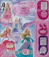 Barbie Neşeli Müzik Dünyası & Masal Kitabı ve Müzikçalar