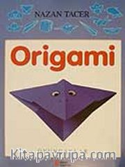 Origami / Oyuncaklar