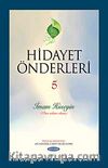 Hidayet Önderleri-5 / İmam Hüseyin (Ona Selam Olsun)
