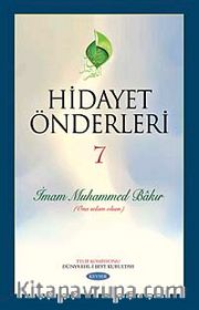 Hidayet Önderleri-7 /  İmam Muhammed Bakır (Ona Selam Olsun)