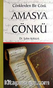Amasya Cönkü <br /> Cönklerden Bir Cönk