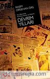 Devrim Yılları & Rus Basınında Kurtuluş Savaşı ve Atatürk