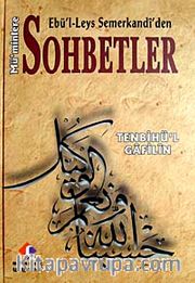Tenbihü'l Gafilin <br /> Ebü'l-Leys Semerkandi'den Mü'minlere Sohbetler