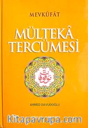 Mülteka Tercümesi <br /> Mevkufat (4 Cilt Takım)