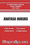 Anayasa Hukuku & İş Sınavlarına Hazırlık Derse Yardımcı Özel Seri